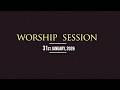 31st January 2026 II Worship Session II LIVE 31st January 2026 II Worship Session II LIVE