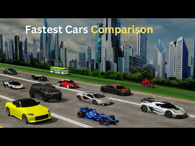Fastest Cars Speed Comparison 3D | Car Speed Comparison 3D. class=