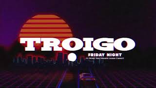 Video thumbnail of "Friday Night - I Think You Should Leave (Troigo 80's cover)"