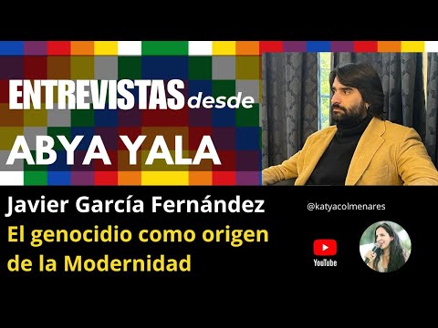 Genocide as the Origin of Modernity | Interview with Javier García Fernández
