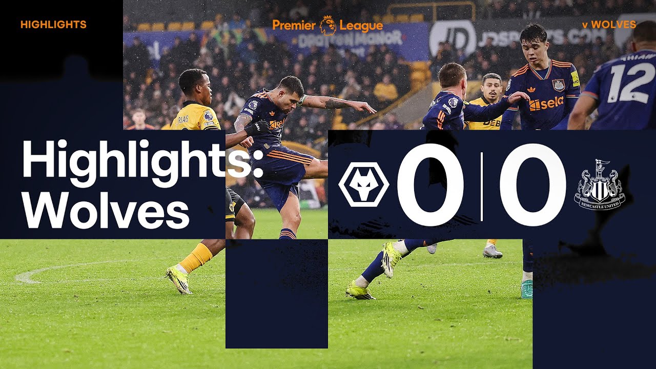 Wolverhampton Wanderers 0 Newcastle United 0 | Premier League Highlights 