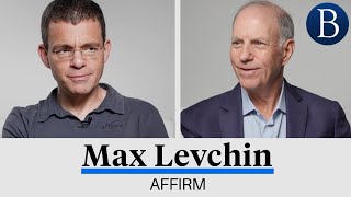 Affirm's Max Levchin on Rates, Junk Fees, and the PayPal Mafia | At Barron's
