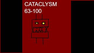 CATACLYSM 63-100 (Extreme Demon)