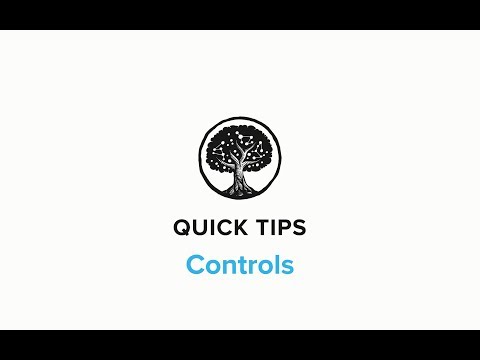 Quick Tip #25: What are controls, and how do I use them?