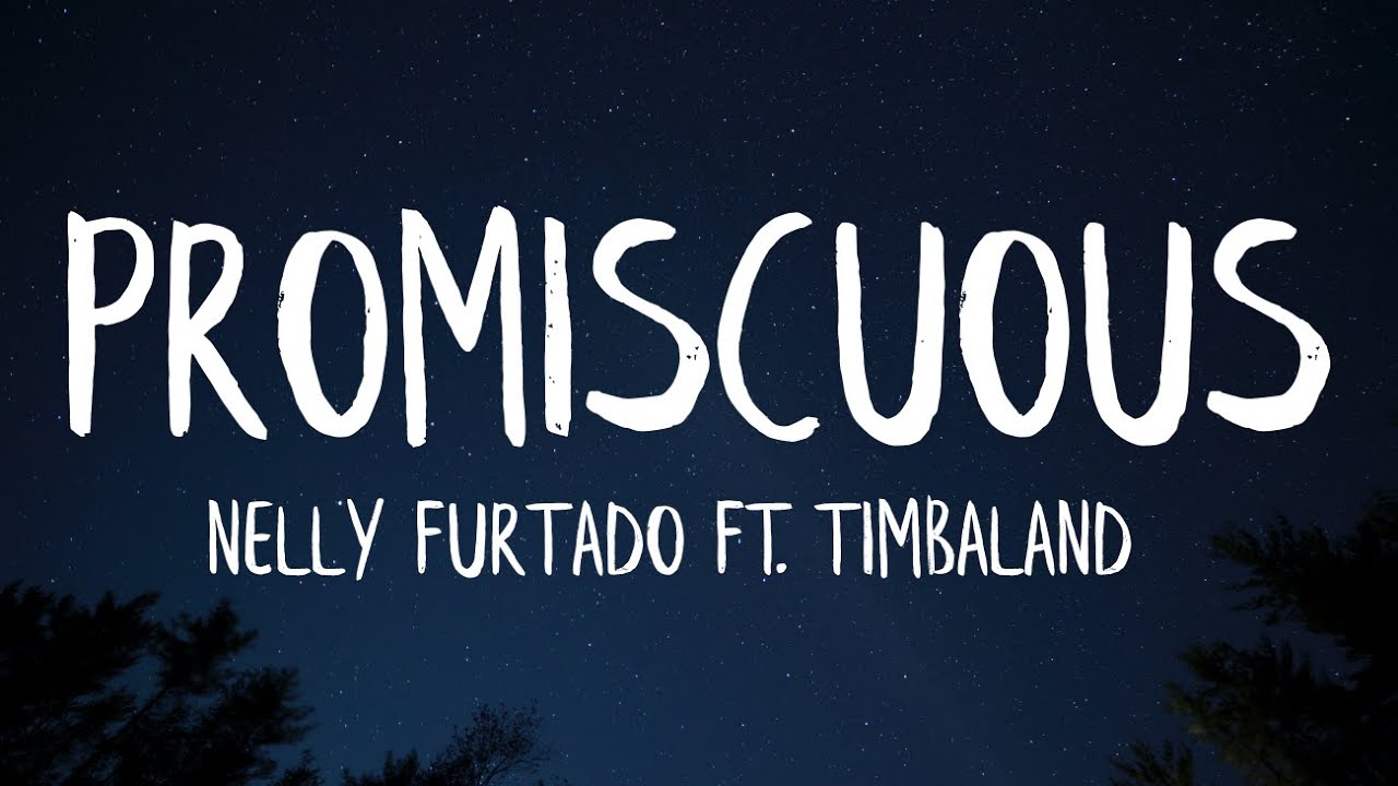 Nelly Furtado – Promiscuous Lyrics