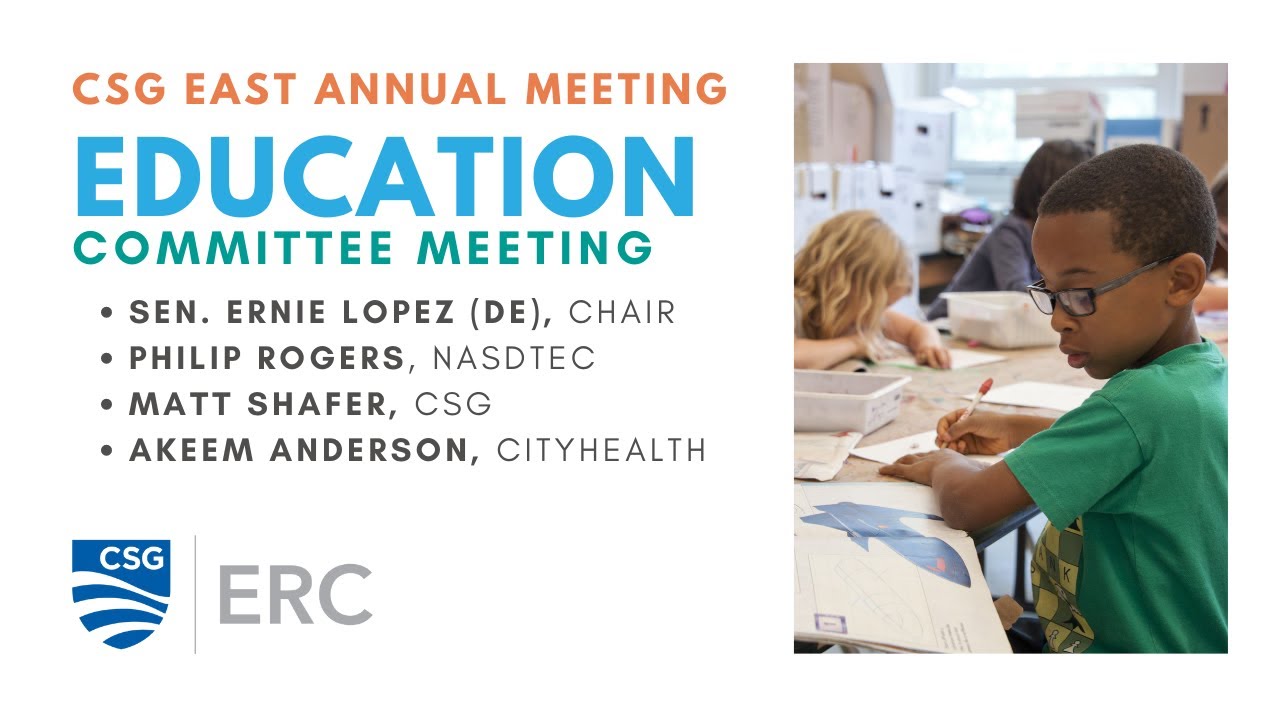CSG East 2021 Education Committee Meeting