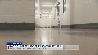 Glimpse into El Paso County Jail