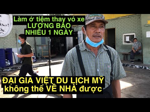 Video Đại Gia VIỆT du lịch MỸ..KHÔNG VỀ NHÀ ĐƯỢC..LƯƠNG LÀM... - youtube
