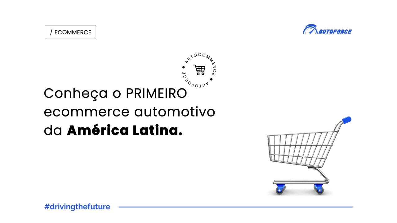 AutoCommerce | Conheça o PRIMEIRO ecommerce automotivo da América ...