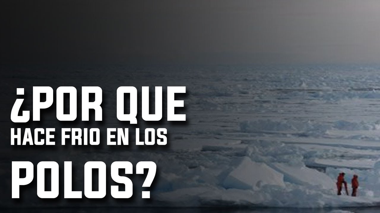 Por que frio en polos? - YouTube