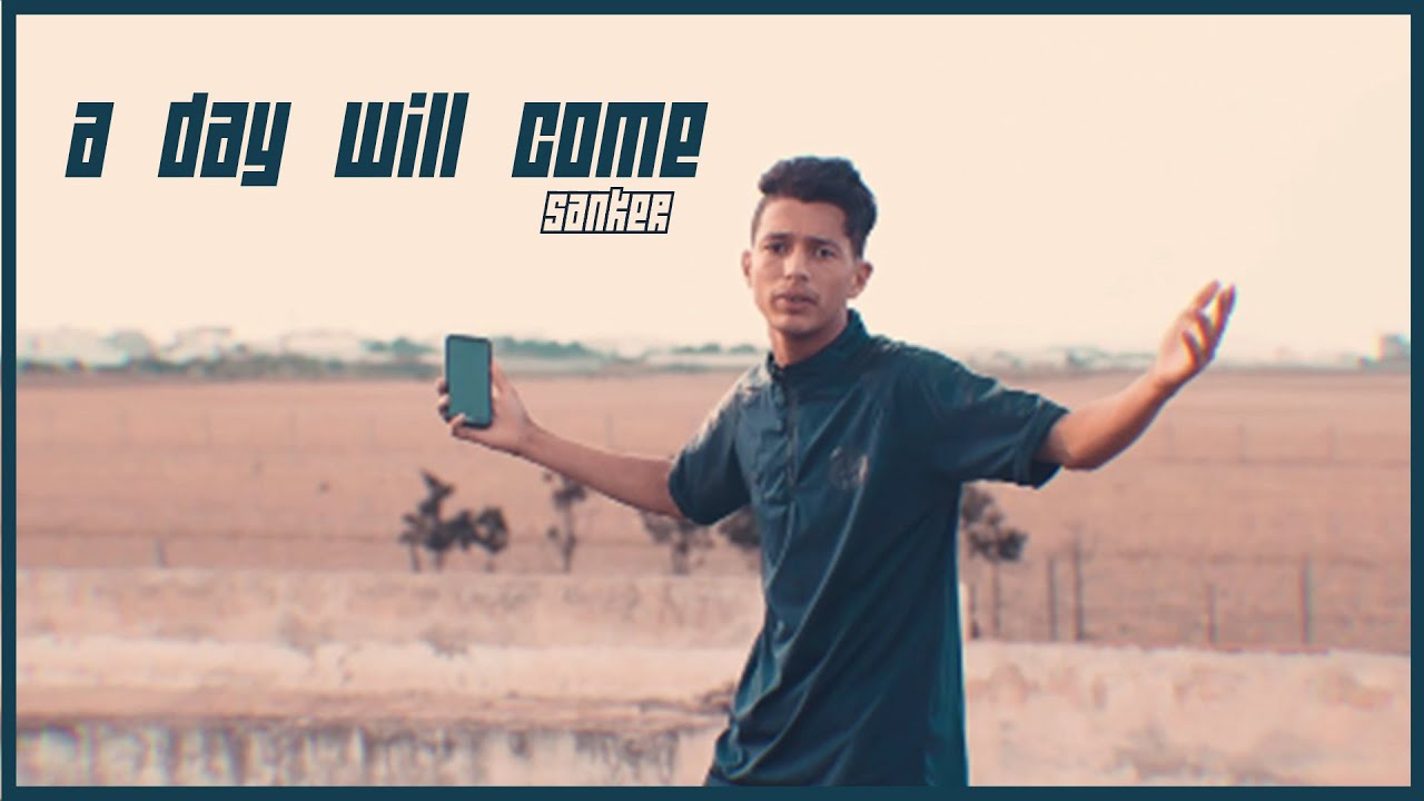 Sanker - A Day will come