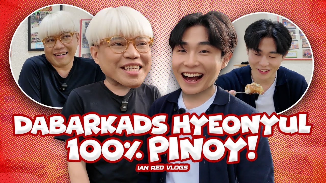 DABARKADS HYEONYUL, 100% PINOY! 💪🏼 | Ian Red Vlogs