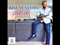 KIM WATERS  🎧  Time Will Reveal