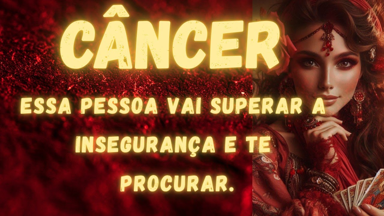 CÂNCER TAROT 🌹 ALGUÉM VAI SUPERAR A INSEGURANÇA E FALAR COM VOCÊ | UMA COBRA ARMANDO O BOTE 🐍 amor