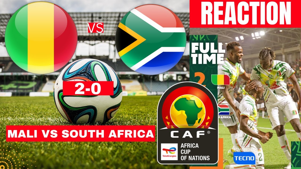 Mali vs South Africa 2-0 Live Africa Cup of Nations AFCON Football Match Score Highlights Bafana