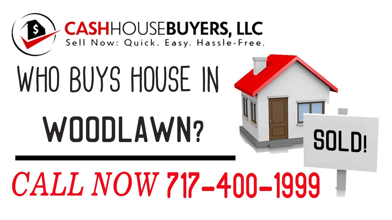 Who Buys Houses Woodlawn MD | Call 7174001999 | We Buy Houses Company Woodlawn MD