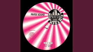 Pavesi Sound Megamix (Radio Mix)