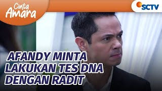 Makin Seru! Afandy Mau Tes DNA Radit | Cinta Amara Episode 125