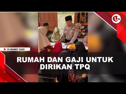 POLISI DI JOMBANG RELAKAN RUMAH DAN GAJI UNTUK TPQ | U-NEWS