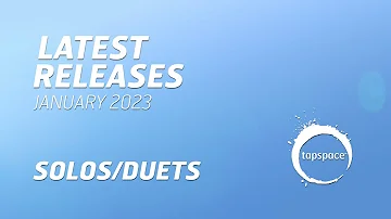 Latest Solo/Duet Releases – January 2023