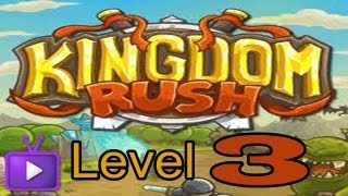 Kingdom Rush Walkthrough - Level 3- Pagras (Gameplay/Commentary)