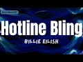 Billie Eilish - Hotline Bling (Instrumental/TikTok Version Looped) Lyrics | SOUND TOWN