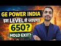 GE POWER INDIA SHARE LATEST NEWS TODAY, GE POWER INDIA SHARE NEWS TODAY , GE POWER INDIA TARGET