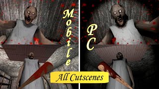 Granny All Cutscenes. Mobile v1.8 vs PC v1.3