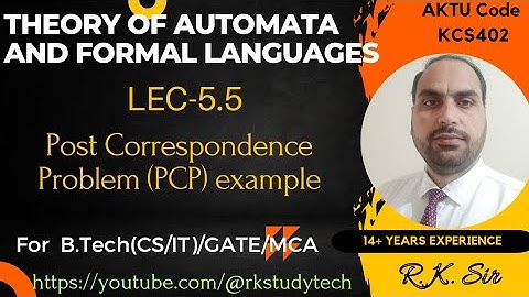 lec5.5 TOC | Post Correspondence Problem (PCP) Example