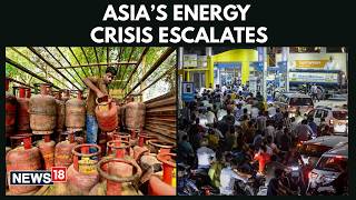 Asia’s Energy Crisis Deepens as Nations Scramble to Keep Economies Afloat | West Asia War | N18G