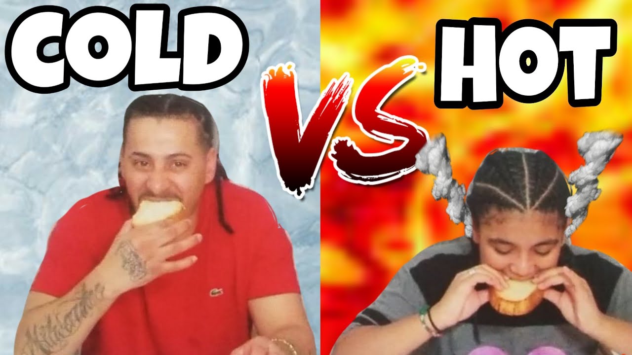 New Hot Vs Cold Challenge Youtube 