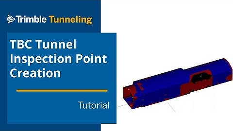 TBC Tunneling - Inspection Workflow: Create Inspection Points