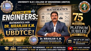 Calling All Engineers: Mathematics HOD Dr. Niranjan K.M. Welcomes You Back to UBDTCE!
