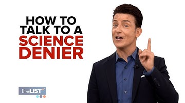 How to Talk to a Science Denier