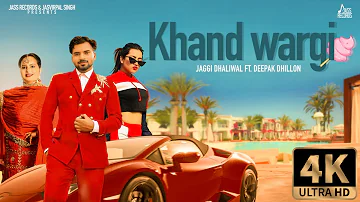 Khand Wargi| (Full HD) | Jaggi Dhaliwal Ft. Deepak Dhillon | New Punjabi Songs 2019 | Jass Records