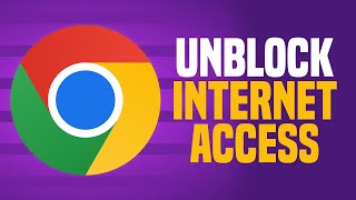 how to unblock google chrome internet access (simple!)