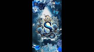 S name status 💞 comment ur name ka first letter animated like comment share #shorts