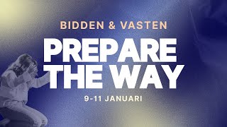 Download Lagu Bidden en vasten ( Zondag ) | Prepare the way | HUB Church MP3