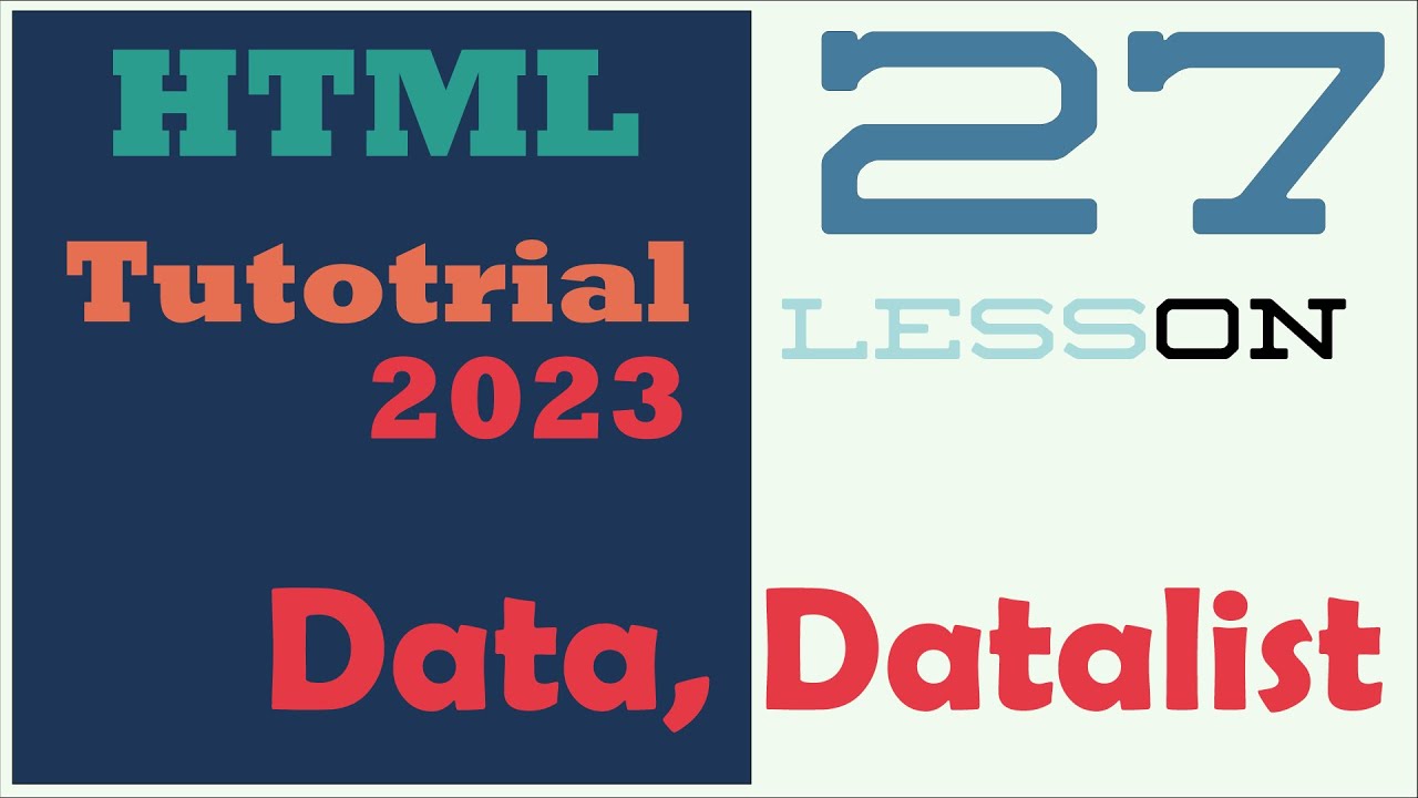 HTML Tutorial #27 - Data, Datalist - HTML Form - YouTube