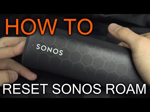 How to Reset Sonos Roam