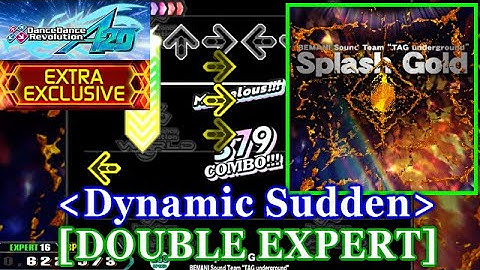 [Dynamic Sudden] 【DDR A20】 Splash Gold [DOUBLE EXPERT] 譜面確認+Clap