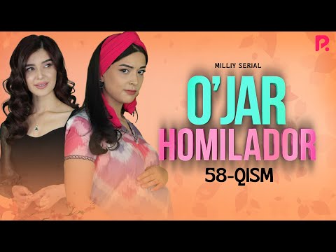 O'jar homilador 58-qism (milliy serial) | Ужар хомиладор 58-кисм (миллий сериал)