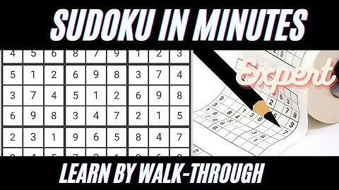 Expert Sudoku Puzzle || SudokuInMinutes