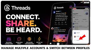 How to Manage Multiple Accounts and Switch Between Profiles on Threads (2026)
