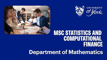 MSc Statistics and Computational Finance at the University of York