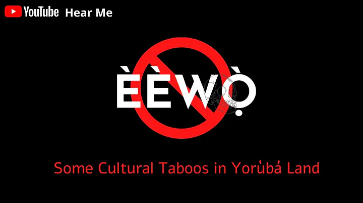 Èèwọ̀ -  Cultural Taboos in Yorùbá Land #eewo #hearme #salgtv #taboos #taboo