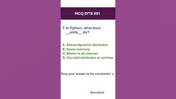 Python Interview Question: What is slots? #mcqs #ezzybyte #python