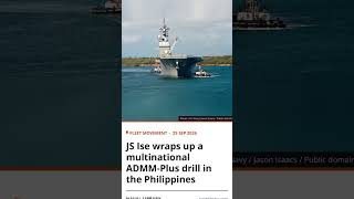 JS Ise (DDH-182) completes the ADMM-Plus maritime security drills #Shorts