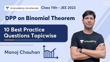 DPP on Binomial Theorem   | 10 Best Practice Questions Topicwise | Class 11th - JEE 2023 |