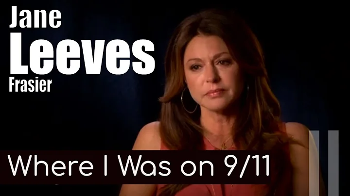 Jane Leeves: Where I Was on 9 11